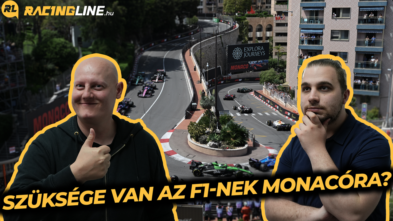 Podcast: tényleg szüksége van az F1-nek Monacóra?