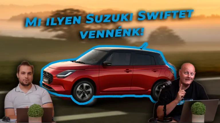 Mi ilyen Suzuki Swiftet vennénk!